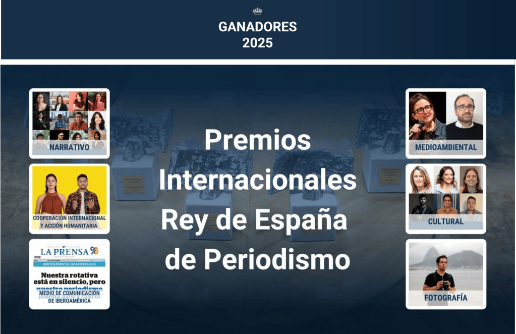 Madrid, 20 mar (EFE).- Los Premios Internacionales Rey de España de Periodismo han reconocido la lucha por la libertad de prensa en Nicaragua (La Prensa) y Venezuela (plataforma periodística CONNECTAS); el valor del periodismo transfronterizo; la mirada a los desprotegidos en Brasil; la figura de mujer moderna de la primera santa argentina y la investigación del agua contaminada en España.