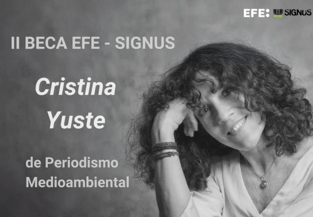 La Escuela de Periodismo de la Agencia EFE y SIGNUS Ecovalor, con el objeto de fomentar la especialización en periodismo ambiental y en el tratamiento informativo de la gestión de residuos, convocan la II Beca EFE-Signus “Cristina Yuste”